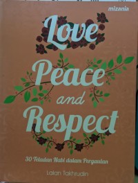 Image of Love Peace and Respect
