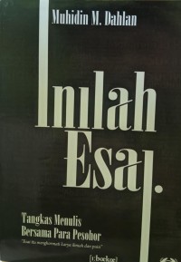 Image of Inilah Esai Tangkas Menulis Bersama Para Pesohor