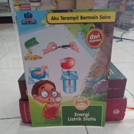 Image of Aku Terampil Bermain Sains - Seri 7 Energi Listrik Statis