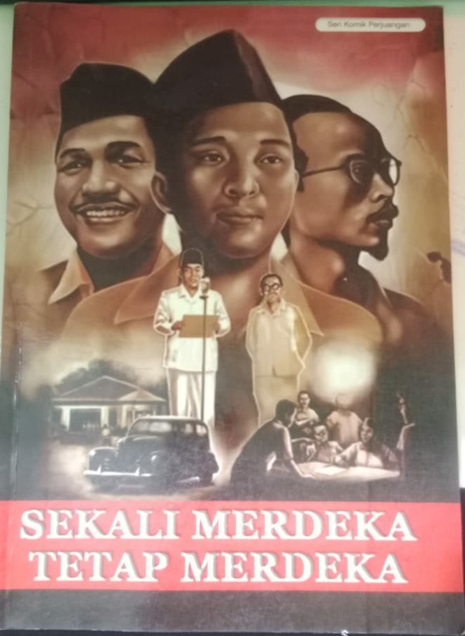 Image of Sekali Merdeka Tetap Merdeka