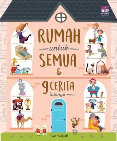 Image of RUMAH UNTUK SEMUA DAN 9 CERITA LAINNYA