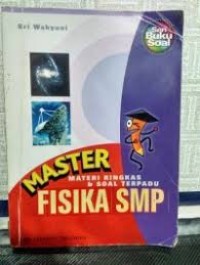 Image of Master Fisika SMP; Materi Ringkas & Soal Terpadu