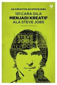 Image of 101 Cara Gila Menjadi Kreatif Ala Steve Jobs