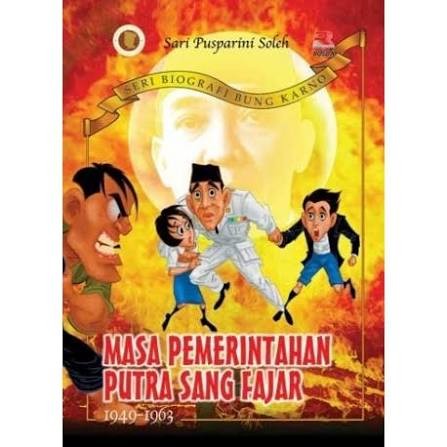 Image of MASA PEMERINTAHAN PUTRA SANG FAJAR 1949-1963