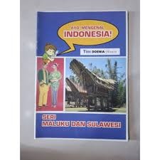 Image of AYO MENGENAL INDONESIA - SERI MALUKU DAN SULAWESI